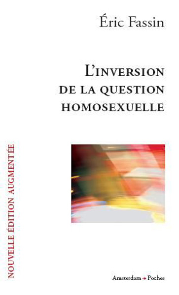 L&rsquo;Inversion de la question homosexuelle