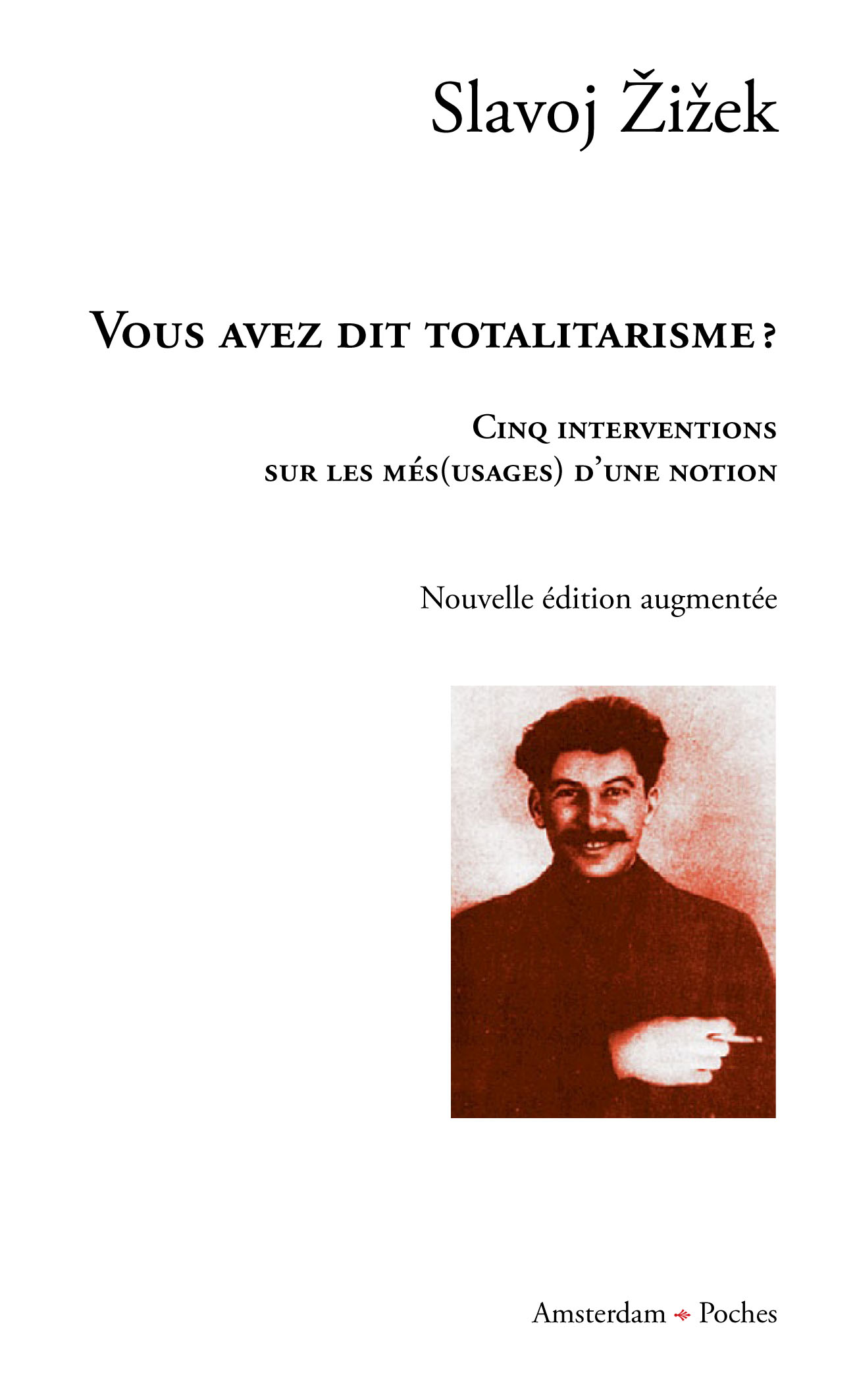 Vous avez dit totalitarisme ?