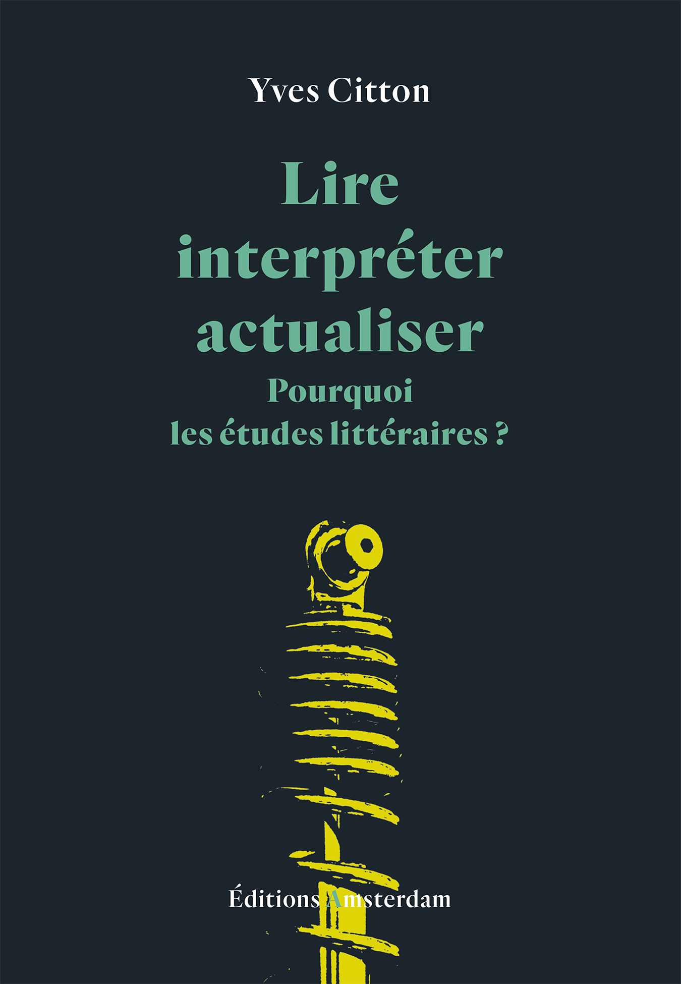 Lire, interpréter, actualiser
