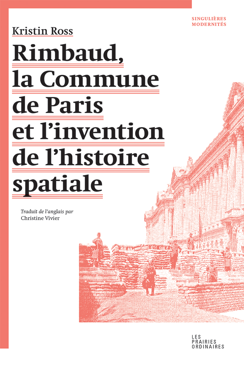 Rimbaud, la Commune de Paris et l&rsquo;invention de l&rsquo;histoire spatiale*