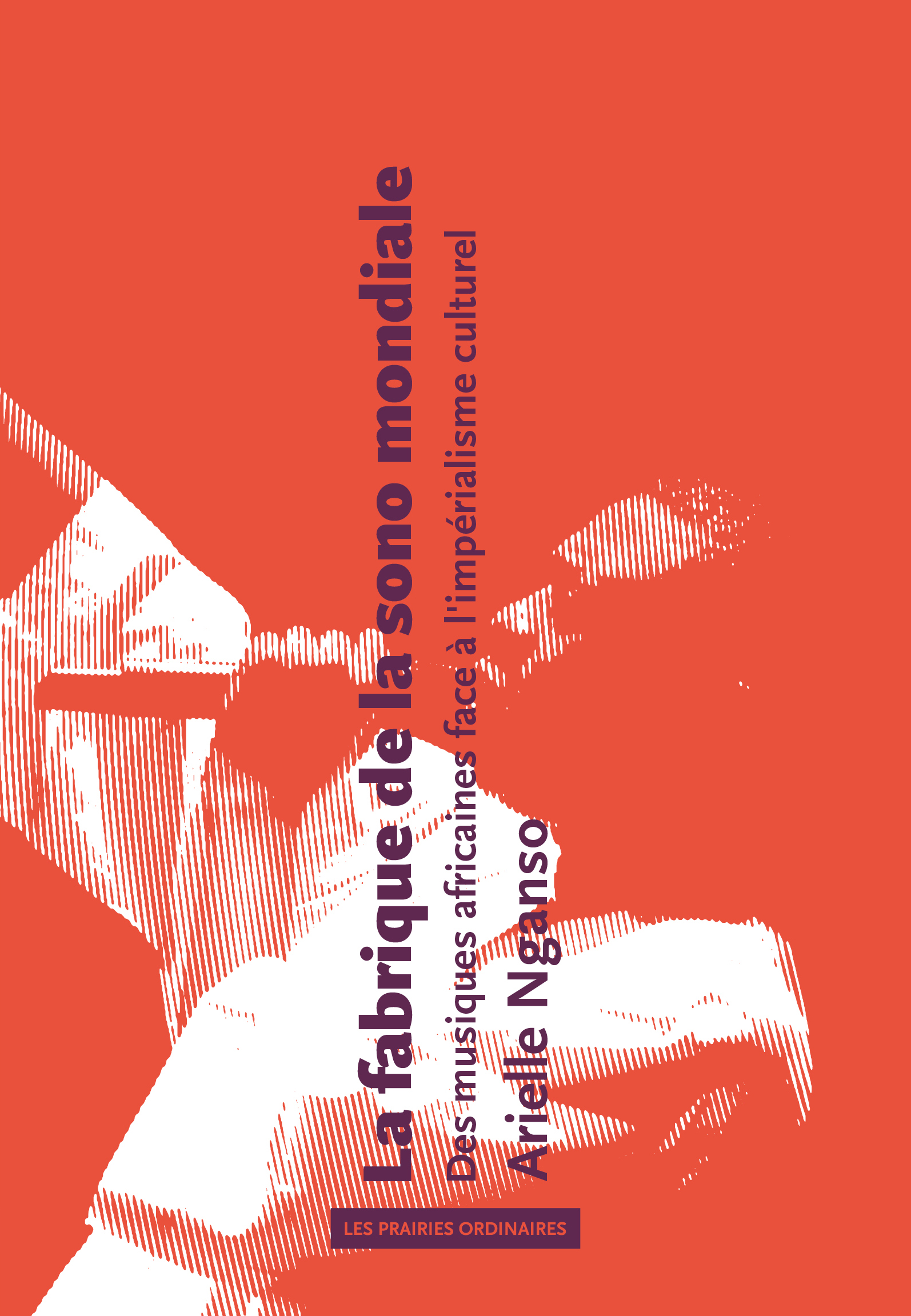 La fabrique de la sono mondiale