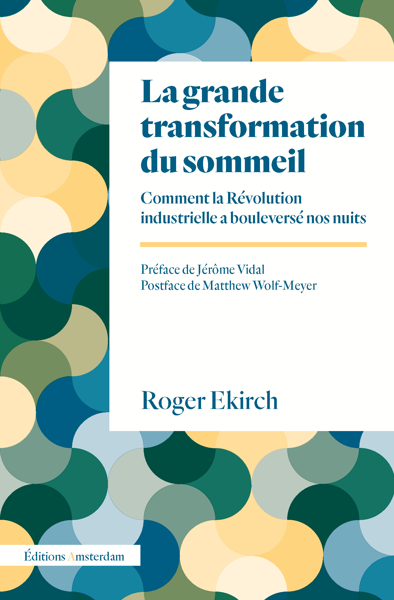 La Grande Transformation du sommeil